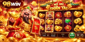 Giao diện nổ hũ Thần Tài với biểu tượng tài lộc và hiệu ứng quay sinh động.